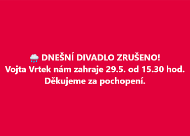 Divadlo zrušeno